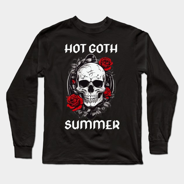 HOT GOTH SUMMER Long Sleeve T-Shirt by Kaine Ability